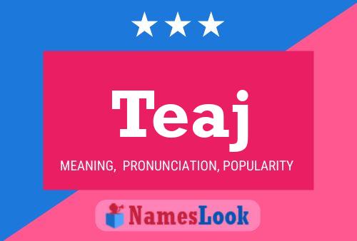 Teaj Name Poster