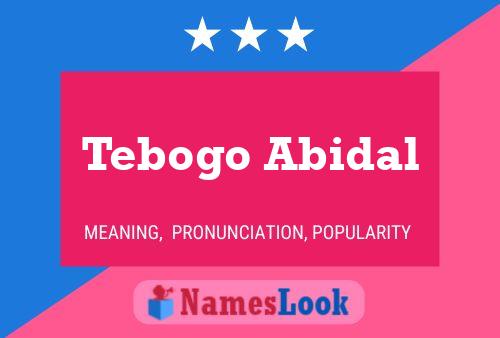 Tebogo Abidal Name Poster