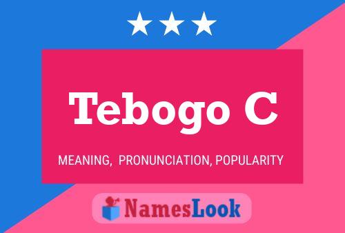 Tebogo C Name Poster