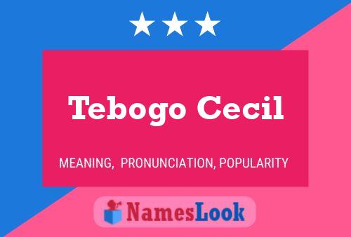 Tebogo Cecil Name Poster