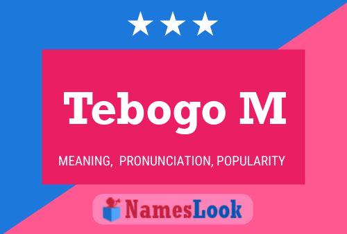 Tebogo M Name Poster