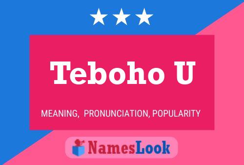 Teboho U Name Poster