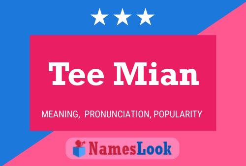 Tee Mian Name Poster