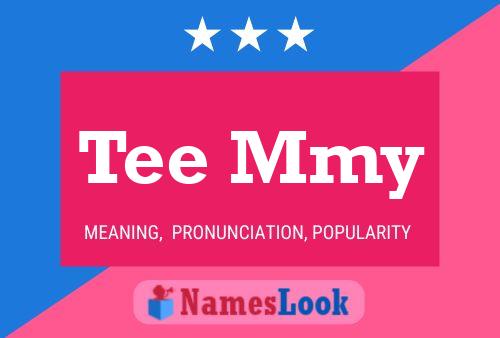 Tee Mmy Name Poster