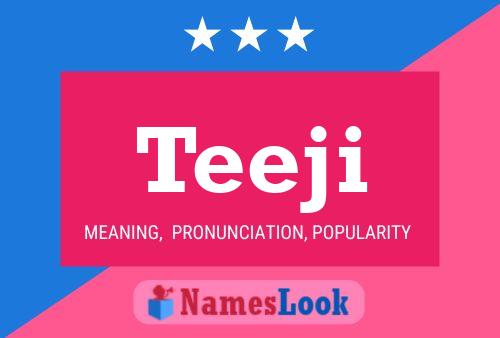 Teeji Name Poster