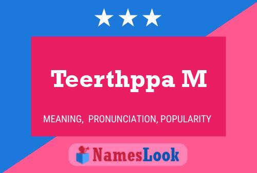 Teerthppa M Name Poster