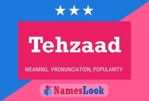 Tehzaad Name Poster