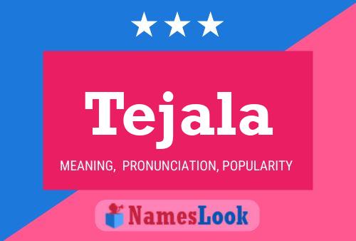 Tejala Name Poster