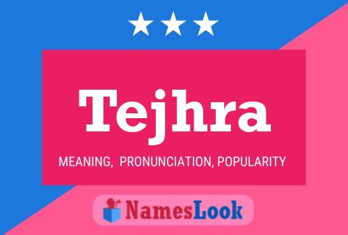 Tejhra Name Poster