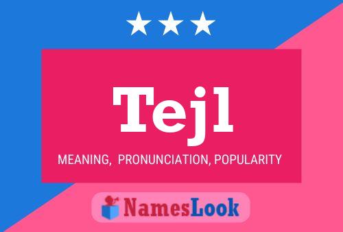 Tejl Name Poster