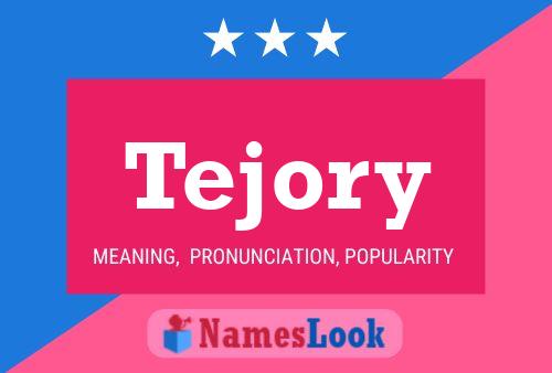 Tejory Name Poster