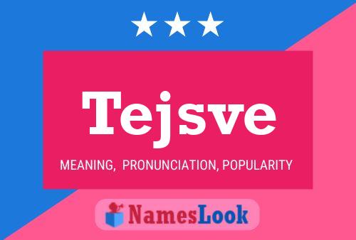 Tejsve Name Poster