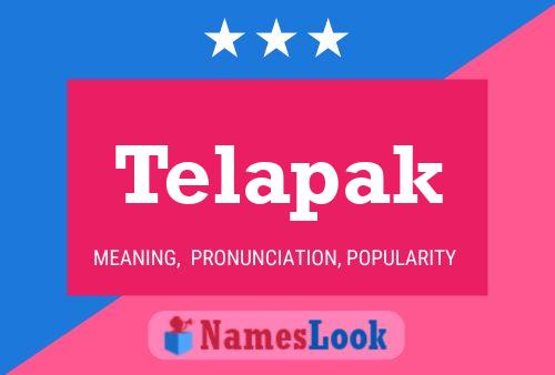 Telapak Name Poster