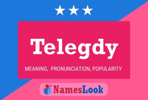 Telegdy Name Poster