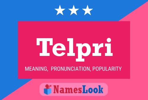 Telpri Name Poster