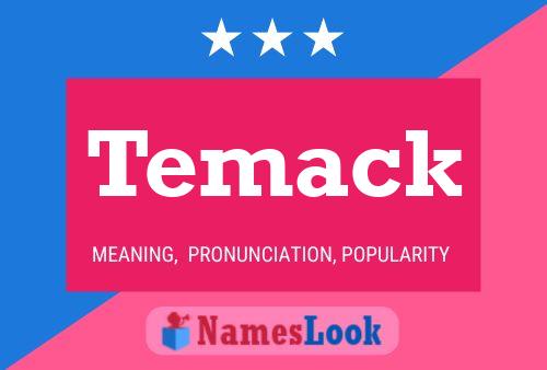 Temack Name Poster