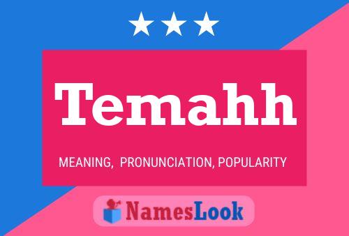 Temahh Name Poster