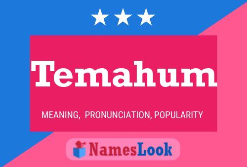 Temahum Name Poster