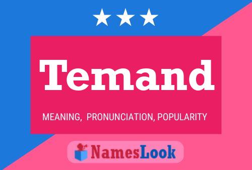 Temand Name Poster