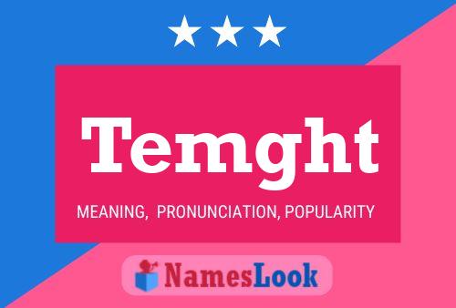 Temght Name Poster