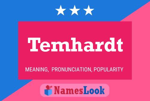 Temhardt Name Poster