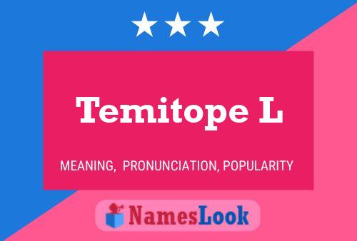 Temitope L Name Poster