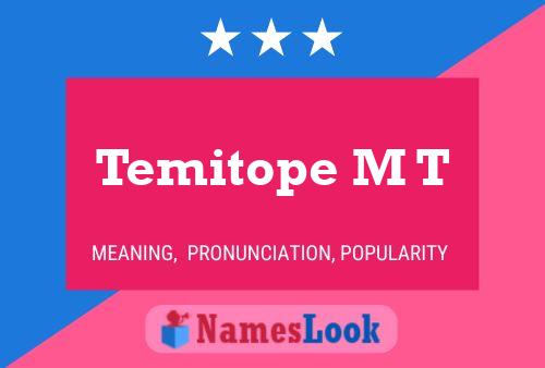 Temitope M T Name Poster