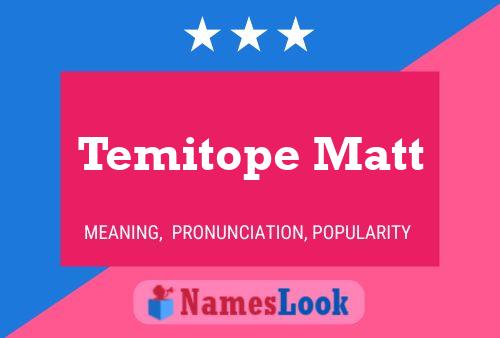 Temitope Matt Name Poster