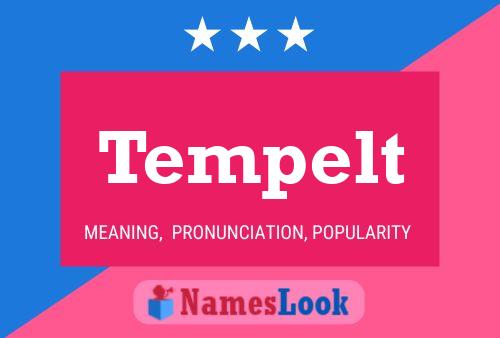 Tempelt Name Poster