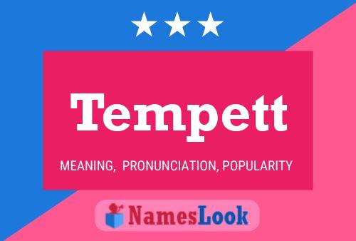 Tempett Name Poster