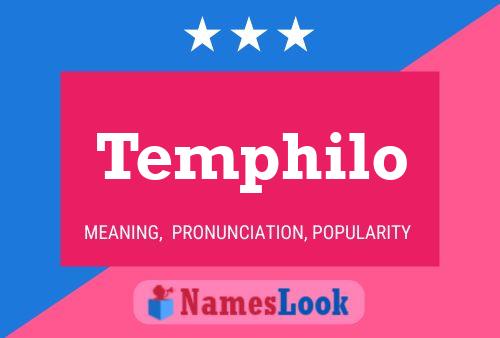 Temphilo Name Poster