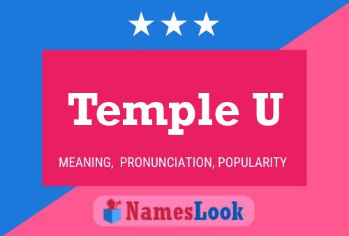 Temple U Name Poster