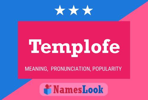 Templofe Name Poster