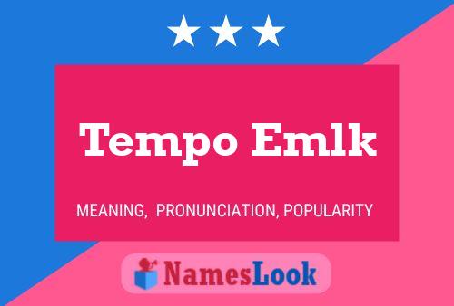 Tempo Emlk Name Poster