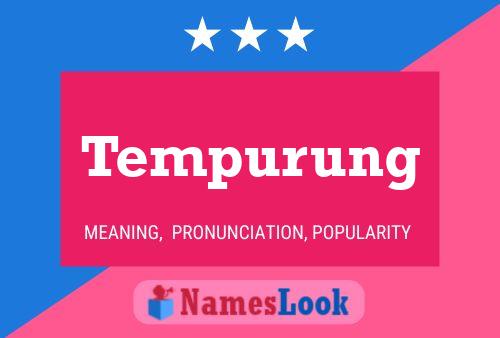 Tempurung Name Poster