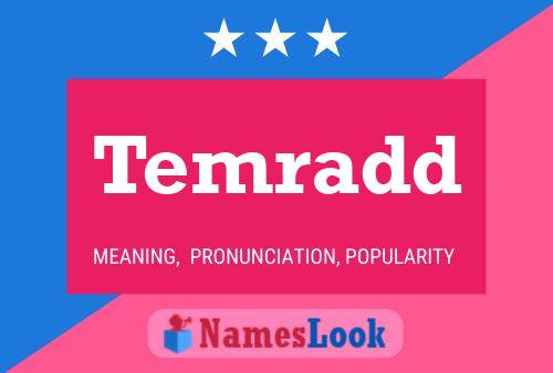 Temradd Name Poster