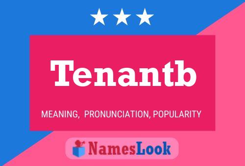 Tenantb Name Poster