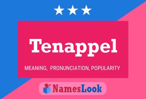 Tenappel Name Poster