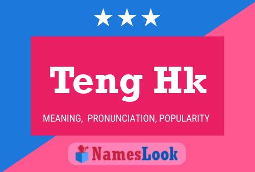 Teng Hk Name Poster