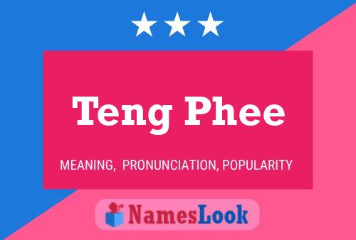 Teng Phee Name Poster