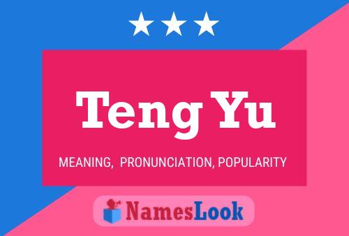 Teng Yu Name Poster