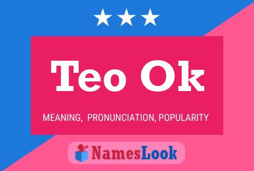 Teo Ok Name Poster