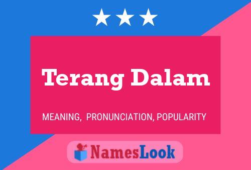 Terang Dalam Name Poster