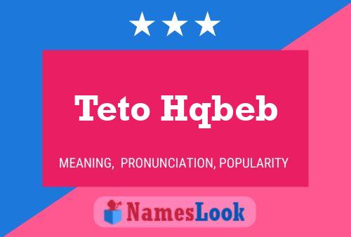 Teto Hqbeb Name Poster