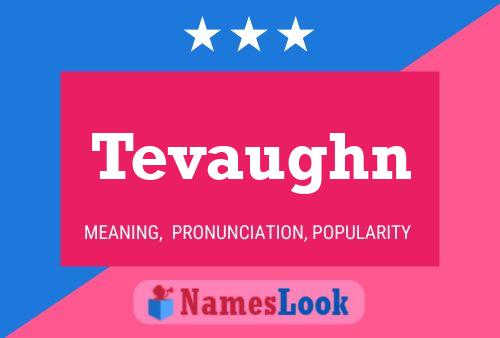 Tevaughn Name Poster