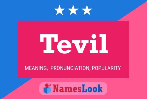 Tevil Name Poster