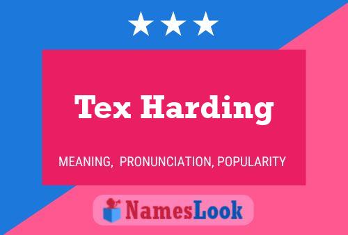 Tex Harding Name Poster