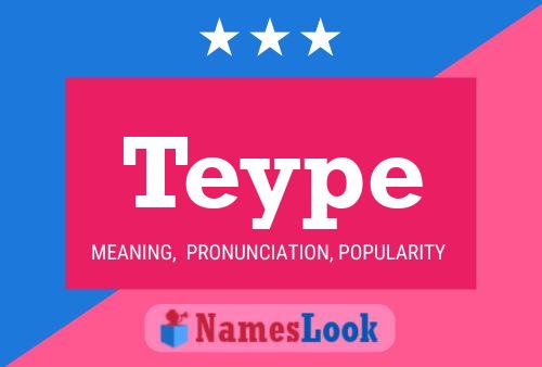 Teype Name Poster