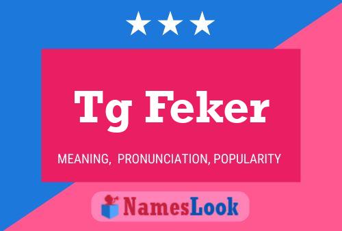 Tg Feker Name Poster