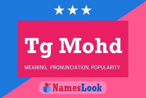 Tg Mohd Name Poster